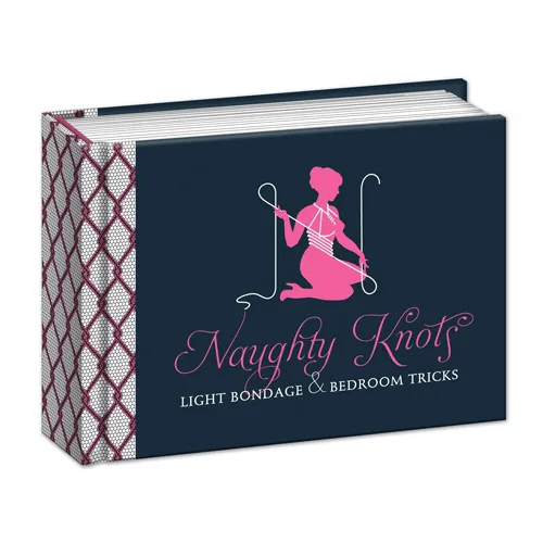 Naughty Knots As You Like It OR Vibrators